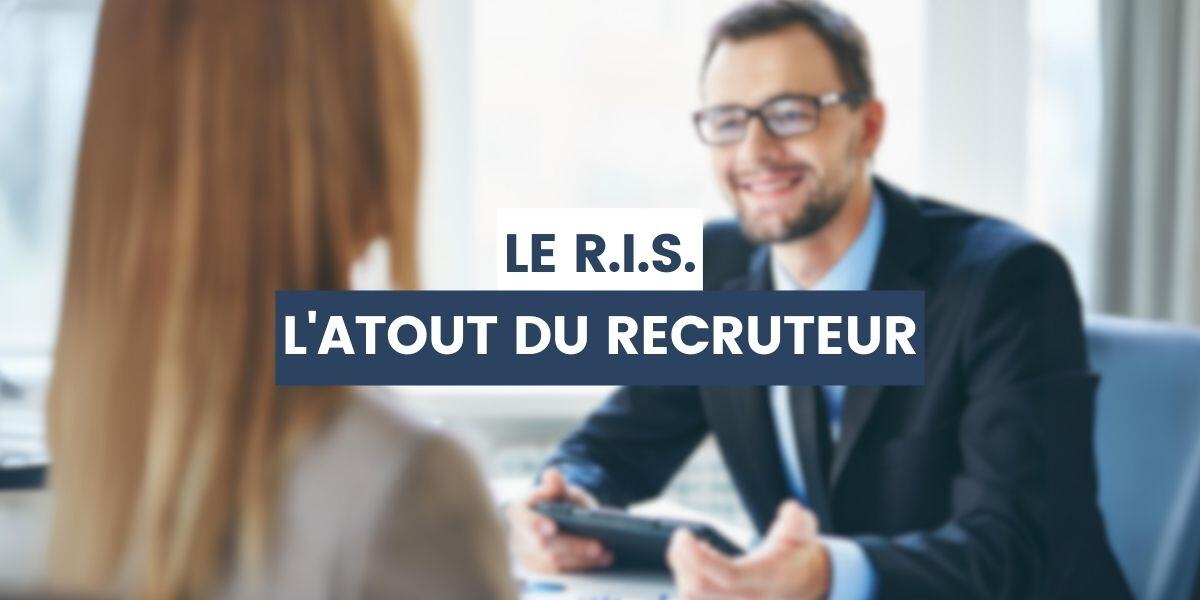 RIS atout du recruteur