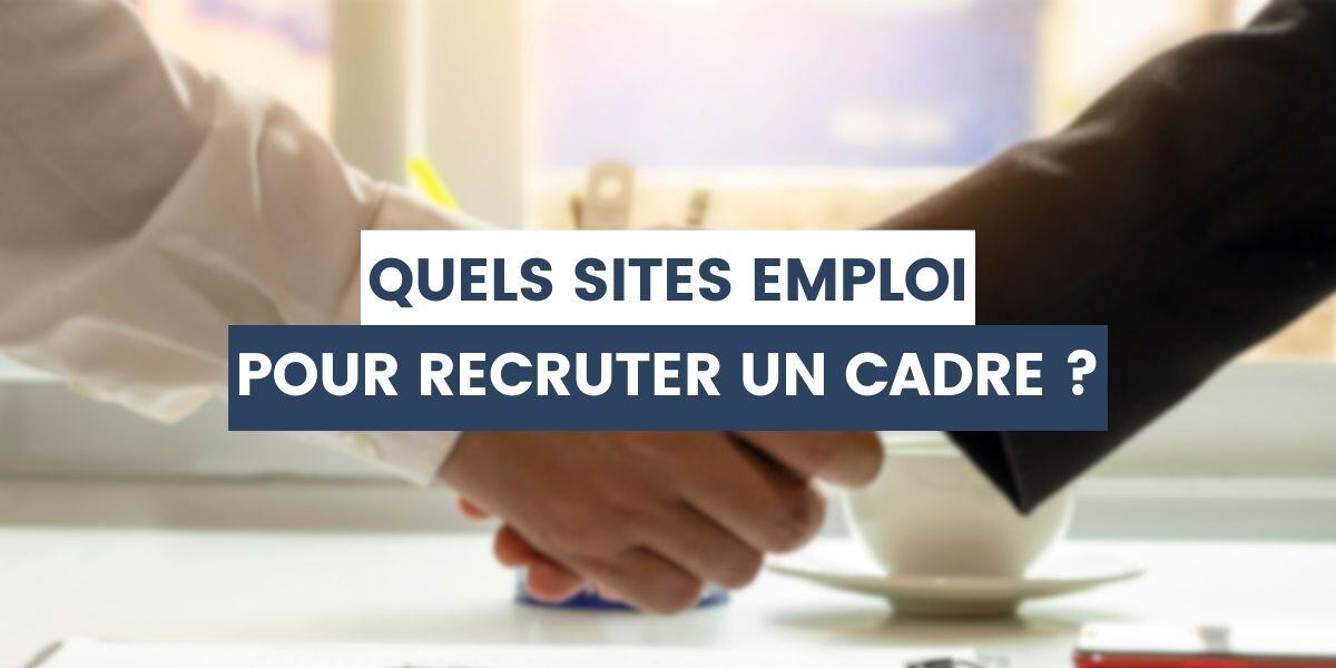 sites emploi recruter cadre