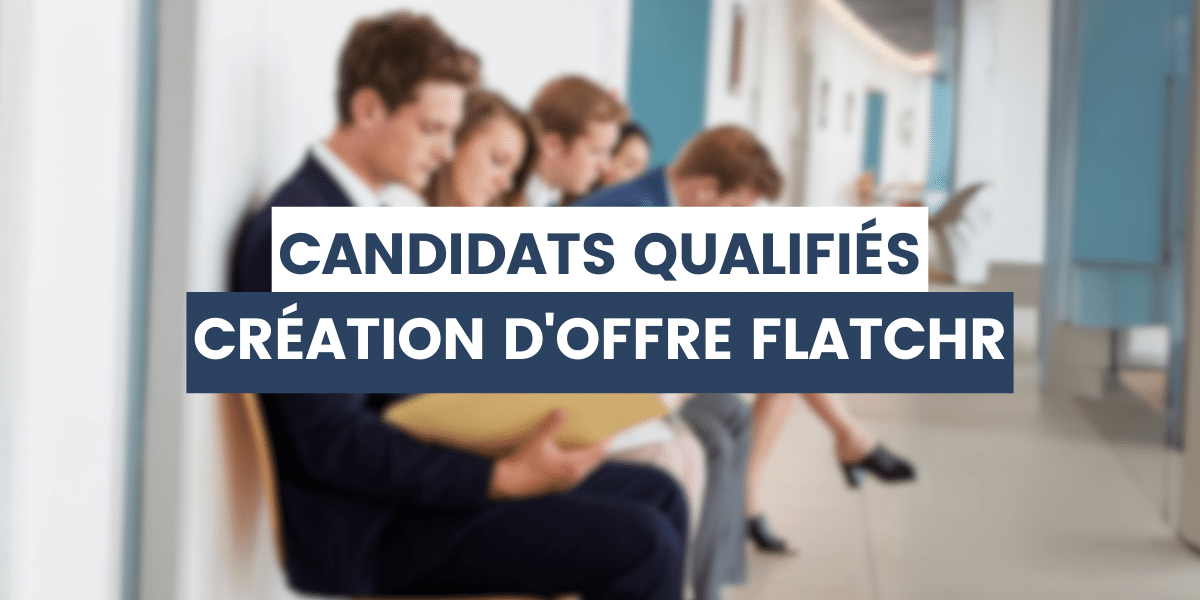candidats qualifiées qui attendent après avoir consulté une offre générée par Flatchr