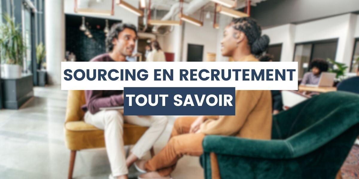 sourcing en recrutement