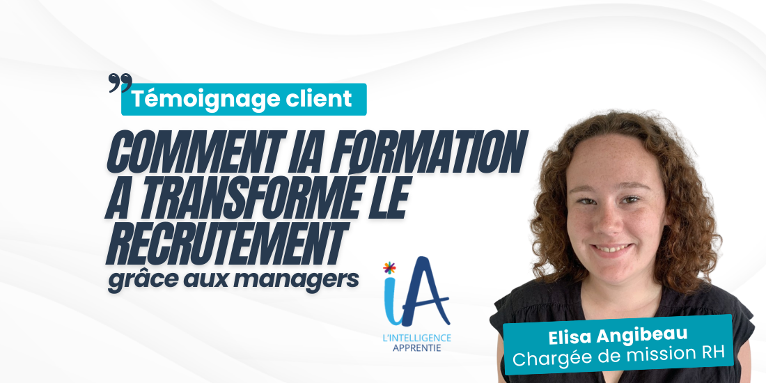 Elisa Angibaud de iA formation parle du recrutement